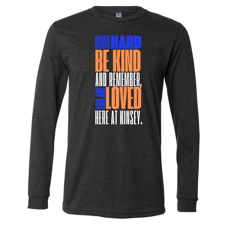 You are Loved Here at Kinsey Dark Charcoal Long Sleeve