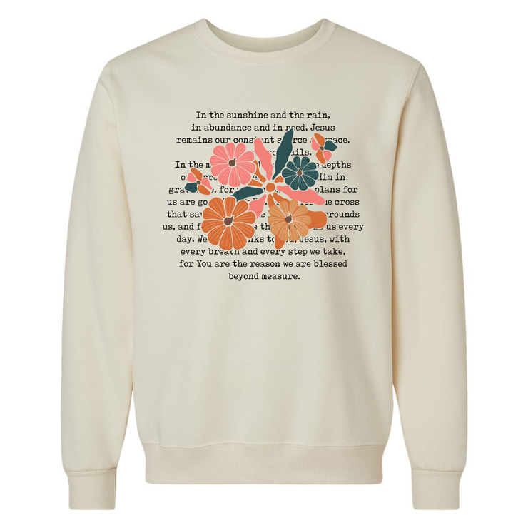 IN THE SUNSHINE AND IN THE RAIN CREAM SWEATSHIRT