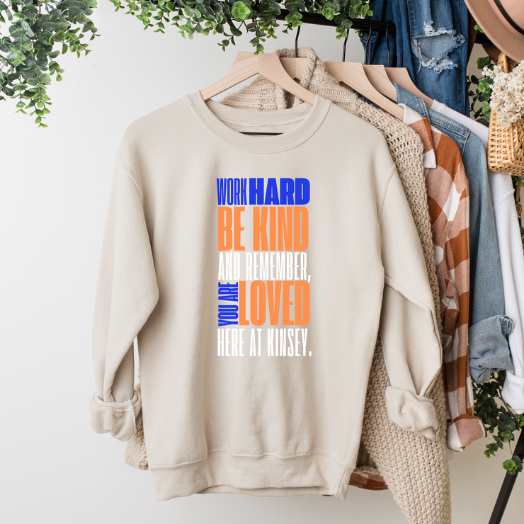 You Are Loved Here at Kinsey Heather Dust Bella Canvas Sweatshirt